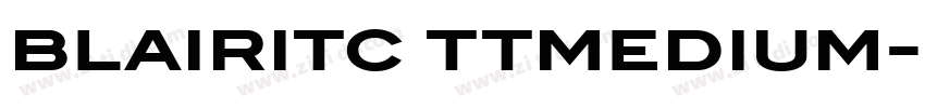 blairitc ttmedium字体转换